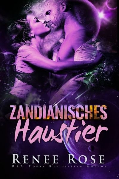 Cover for Renee Rose · Zandianisches Haustier - Meister-Von-Zandia (Paperback Bog) (2021)