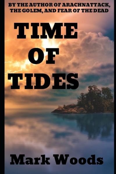 Cover for Mark Woods · Time of Tides (Pocketbok) (2020)