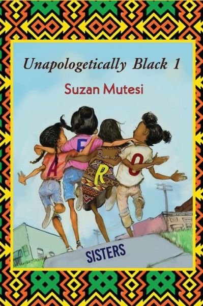 Cover for Suzan Mutesi · Unapologetically Black (Paperback Book) (2020)
