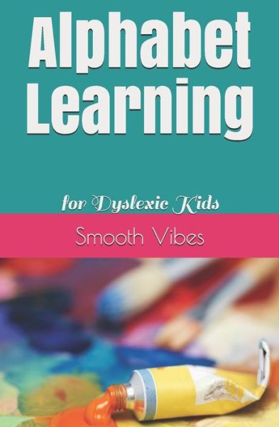 Cover for Smooth Vibes · Alphabet Learning (Paperback Book) (2020)