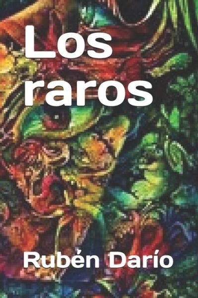 Cover for Ruben Dario · Los raros (Paperback Book) (2020)