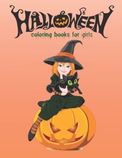 Cover for Blue Blend · Halloween Coloring Books For Girls (Taschenbuch) (2020)