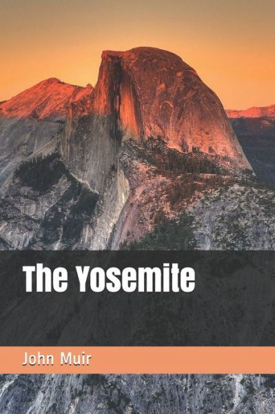 Cover for John Muir · The Yosemite (Paperback Book) (2020)