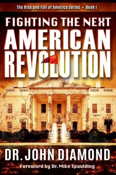 Cover for John Diamond · Fighting The Next American Revolution (Pocketbok) (2020)