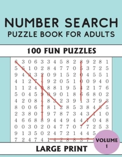 Cover for Holiday Locker · Number Search Puzzle Book For Adults (Paperback Book) (2020)