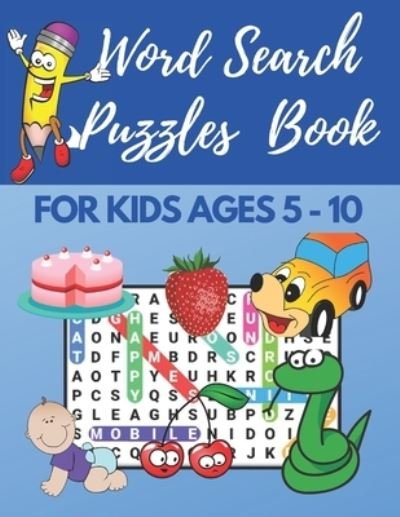 Cover for Word Search · Word Search Puzzles Book For Kids Ages 5-10 (Paperback Bog) (2021)