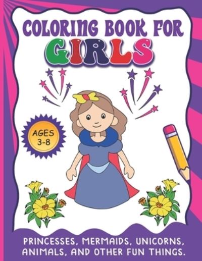 Cover for Ana Lewis · Coloring Book For Girls (Paperback Book) (2021)