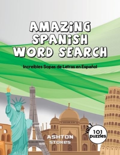 Cover for Ashton Stokes · Amazing Spanish Word Search (Paperback Book) (2021)