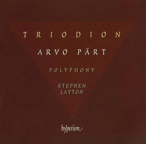 Triodion - Arvo Pärt - Musikk - HYPERION - 0034571173757 - 19. september 2003