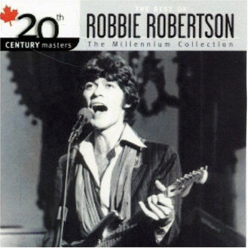 Best of - Robbie Robertson - Musikk - POP - 0602498374757 - 14. mars 2006