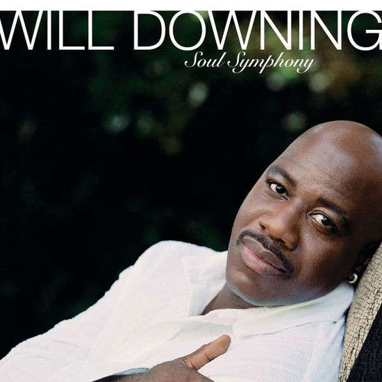 Cover for Will Downing · Will Downing-soul Symphony (CD) (2005)