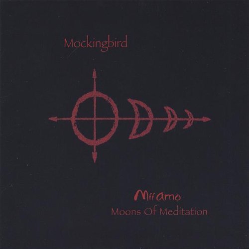 Cover for Mockingbird · Moons of Meditation (CD) (2006)