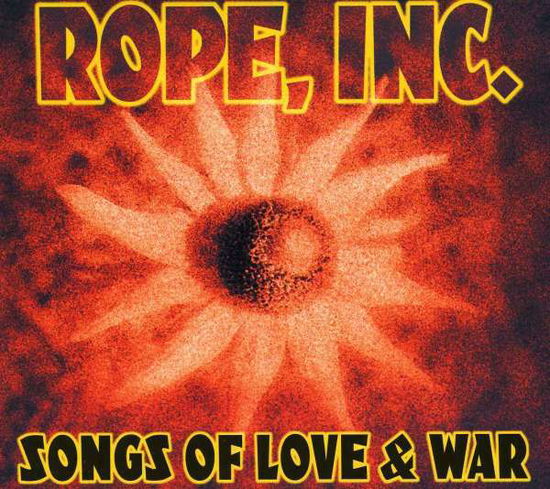 Songs Of Love & War - Rope Inc - Musikk - Second-Shimmy - 0723721274757 - 8. oktober 2018