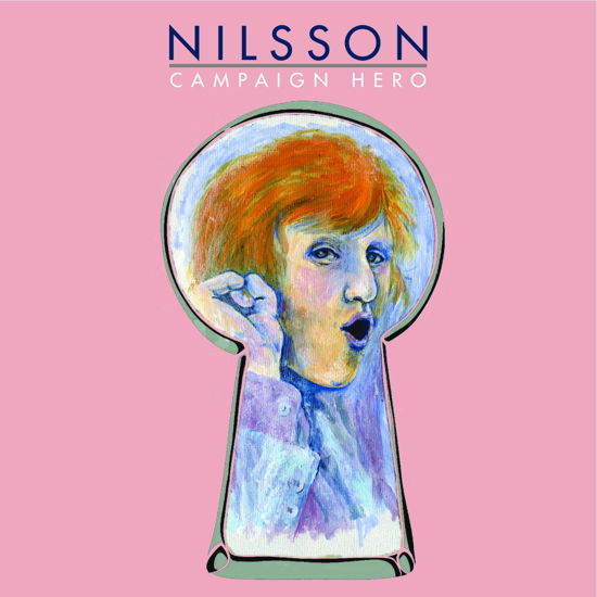 Campaign Hero 1970 - Harry Nilsson - Musikk - A DOLLS HOUSE - 0784862398757 - 29. august 2023