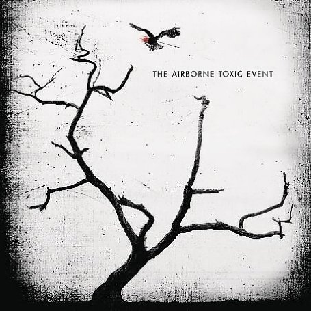 Cover for Airborne Toxic Event (The) · Airborne Toxic Event, the (CD) (2008)