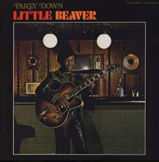 Cover for Little Beaver · Party Down (LP) [Limited Metallic Gold Vinyl edition] (2020)