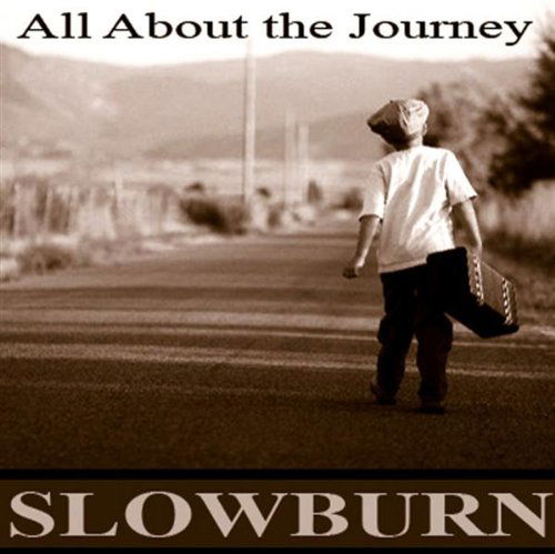 Cover for Slowburn · All About the Journey (CD) (2008)