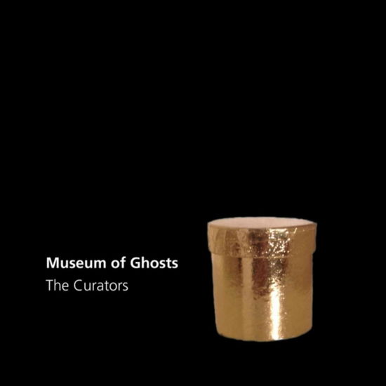 Cover for Curators · Museum of Ghosts (CD) (2016)