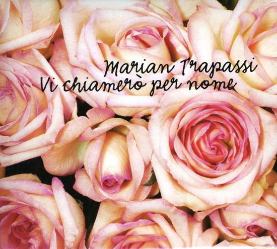 Cover for Trapassi Marian · Vi Chiamero'Per Nome (CD) (2008)