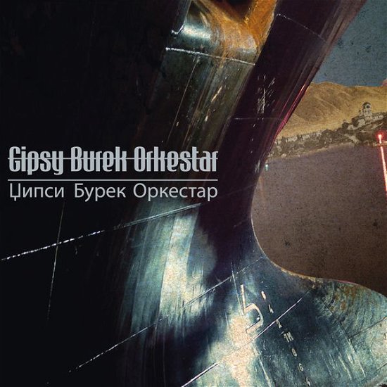 Cover for Gipsy Burek Orkestar · Gypsy Burek Orkestar (CD) (2014)