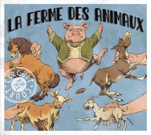 Cover for La Ferme Des Animaux (CD) (2024)