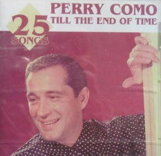 Till The End Of Time - Como Perry - Muziek - Exclusive - 4006408041757 - 