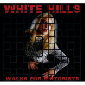 Cover for White Hills · Walks for Motorists (CD) [Japan Import edition] (2015)