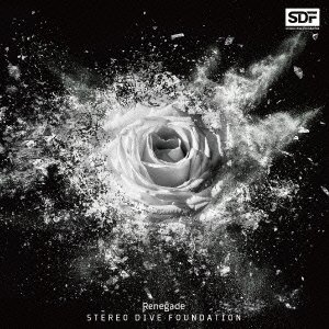 Cover for Stereo Dive Foundation · Renegade (CD) [Japan Import edition] (2015)