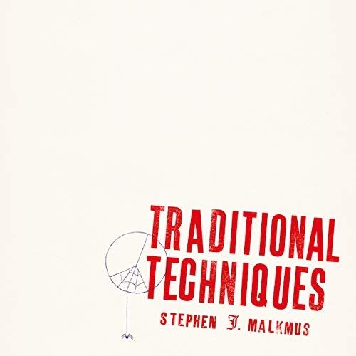 Cover for Stephen Malkmus · Traditional Techniques (CD) [Japan Import edition] (2020)
