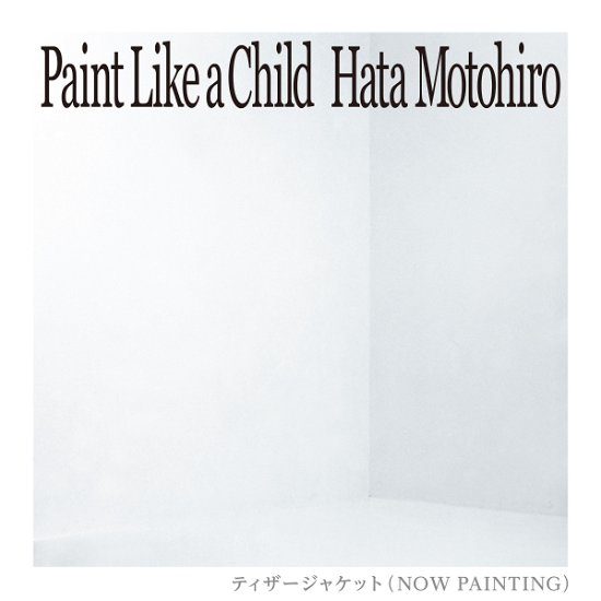 Cover for Hata Motohiro · Paint Like a Child (CD) [Japan Import edition] (2023)