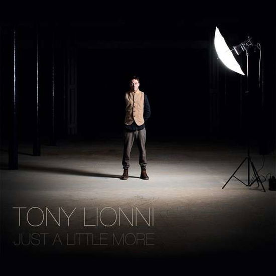 Cover for Tony Lionni · Just A Little More (CD) (2022)