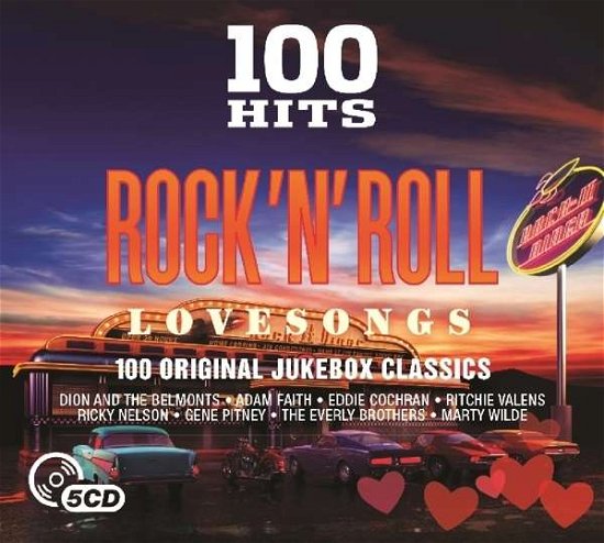 100 Hits - Rock 'n' Roll Love Songs - V/A - Music - 100 HITS - 5014797893757 - October 28, 2016