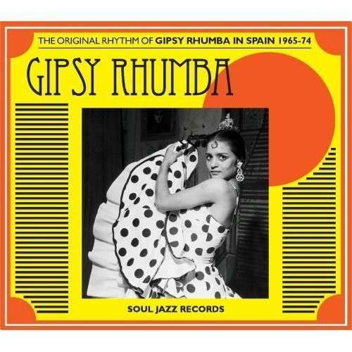 Cover for Soul Jazz Records Presents · Gipsy Rhumba (CD) (2014)