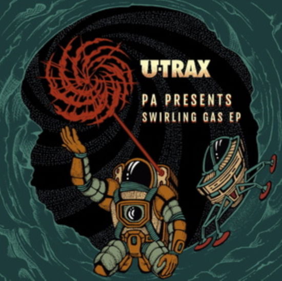 Swirling Gas Ep - P.A. Presents - Music - U-TRAX - 5050580765757 - December 17, 2021