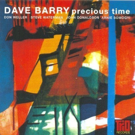 Cover for Dave Barry · Precious Time (CD) (2007)