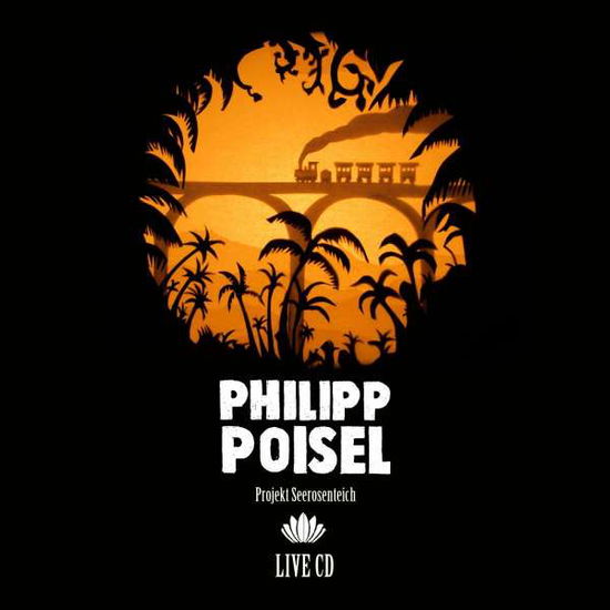 Cover for Philipp Poisel · Projekt Seerosenteich (Live) (Gatefold 3LP+MP3) (LP) (2012)