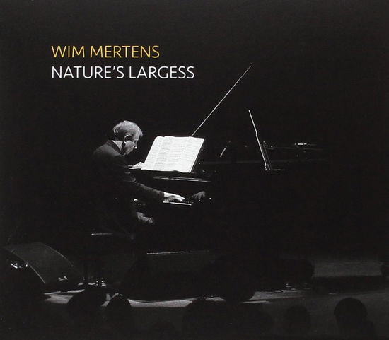 Natures Largess - Wim Mertens - Musik - USURA - 5425034350757 - 28. September 2017