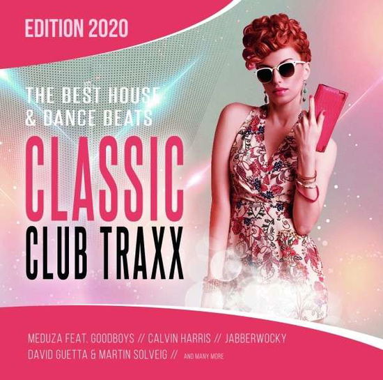 Cover for Classic Club Traxx · Classic Club Traxx 2020 / House &amp; Dance Beats (CD) (2020)