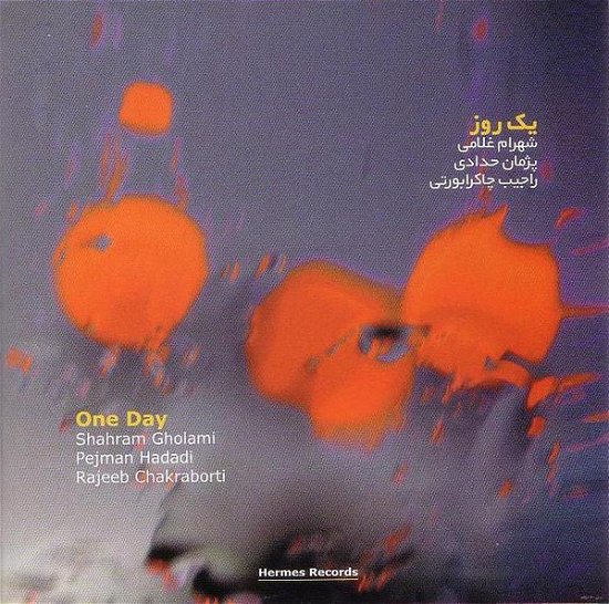 Cover for Shahram Gholami · One Day (CD) (2015)