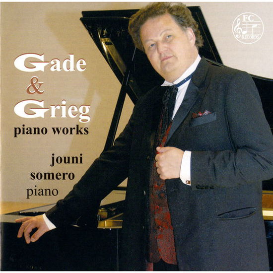 Cover for Jouni Somero · Gade and Grieg - Piano Works (CD) (2013)