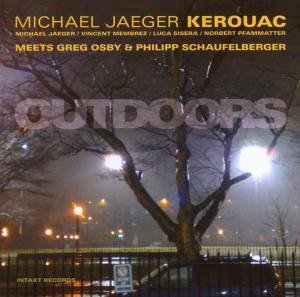 Cover for Michael Jaeger Kerouac · Outdoors (CD) (2010)