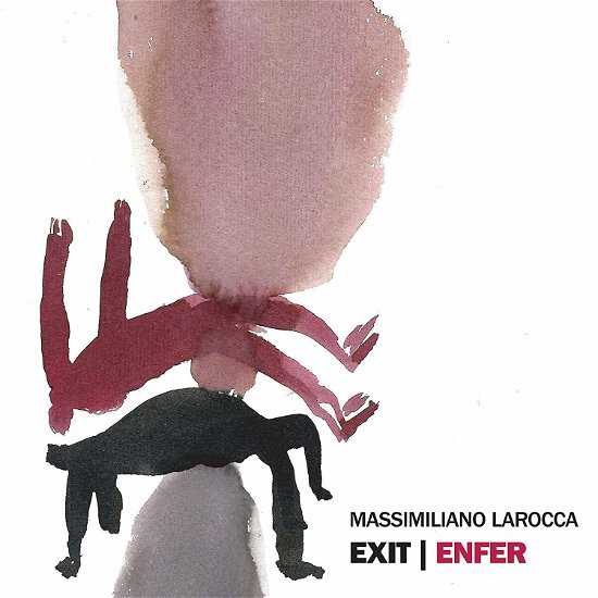 Cover for Massimilian Larocca · Exit-Enfer (LP) (2019)