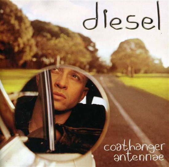Cover for Diesel · Coathanger Antennae (CD) (2006)