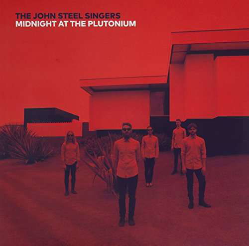 John Steel Singers · Midnight at the Plutonium (CD) (2016)