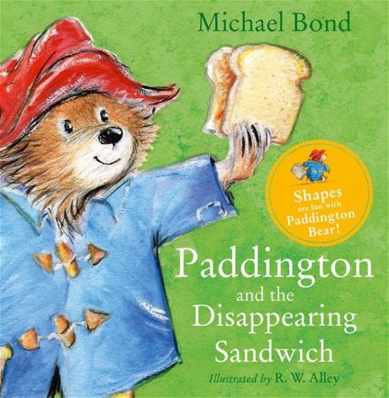 Cover for Michael Bond · Paddington and the Disappearing Sandwich (Board book) (2016)