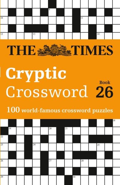 Cover for The Times Mind Games · The Times Cryptic Crossword Book 26: 100 World-Famous Crossword Puzzles - The Times Crosswords (Pocketbok) (2022)