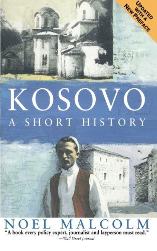 Cover for University Pres New York · Kosovo: a Short History (Paperback Book) [1st Harperperennial Ed edition] (1999)