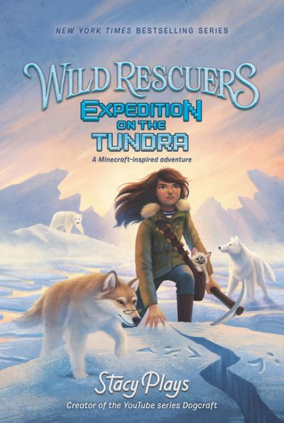 Wild Rescuers: Expedition on the Tundra - Wild Rescuers - StacyPlays - Książki - HarperCollins Publishers Inc - 9780062960757 - 1 kwietnia 2021