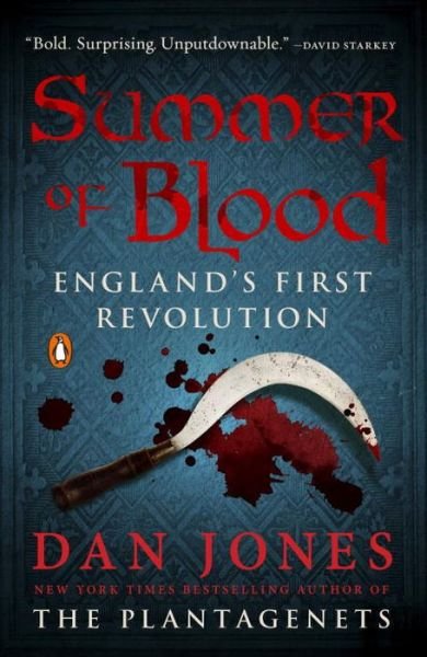 Cover for Dan Jones · Summer of Blood: England's First Revolution (Paperback Book) (2016)