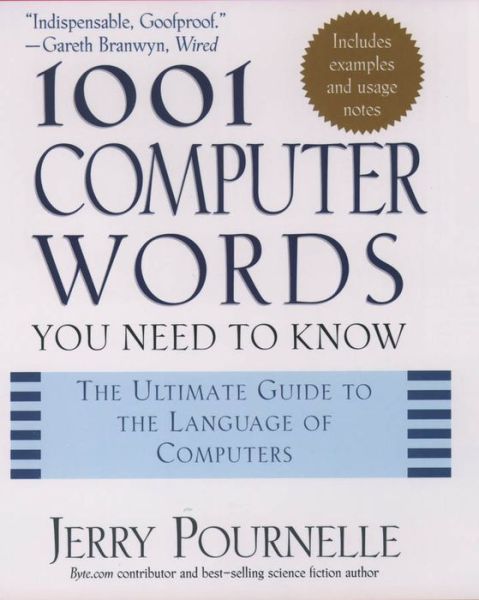 Cover for Jerry Pournelle · 1001 Computer Words You Need to Know (Hardcover Book) (2004)